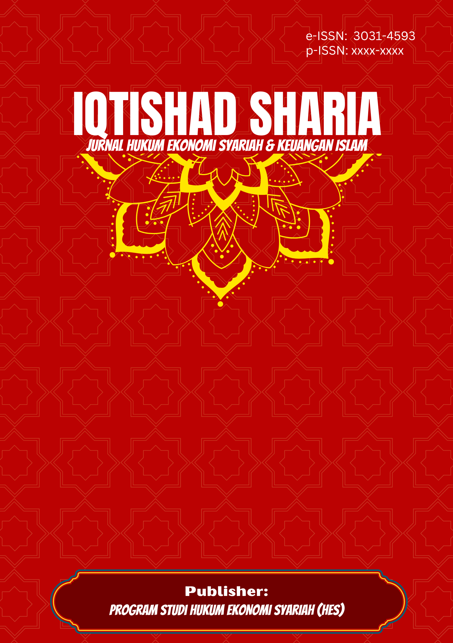 					Lihat Vol 2 No 2 (2024): Iqtishad Sharia: Jurnal Hukum Ekonomi Syariah & Keuangan Islam (Desember)
				